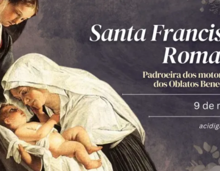 Hoje é celebrada santa Francisca Romana, padroeira dos motoristas