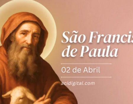 Hoje é celebrado são Francisco de Paula
